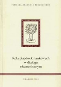 Rola placówek naukowych w dialogu - okładka książki