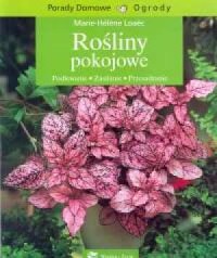 Rośliny pokojowe. Seria: Porady - okładka książki