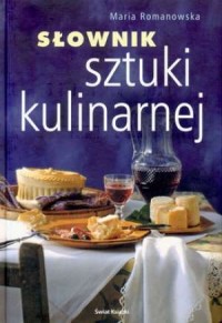 Słownik sztuki kulinarnej - okładka książki
