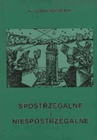 Spostrzegalne i niespostrzegalne - okładka książki