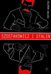 Szostakowicz i Stalin - okładka książki