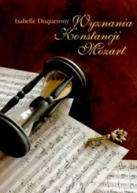 Wyznania Konstancji Mozart - okładka książki