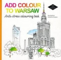 Add colour to Warsaw. Anti-stress - okładka książki