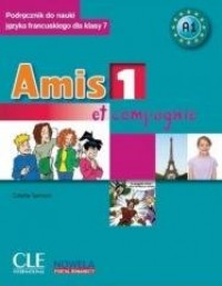 Amis et compagnie 1 podr.+CD+minirepetytorium - okładka podręcznika
