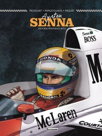 Ayrton SENNA. Historia pewnego - okładka książki