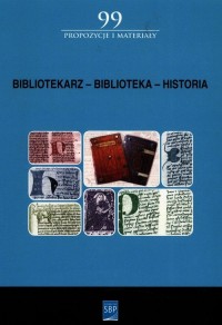 Bibliotekarz-Biblioteka-Historia. - okładka książki