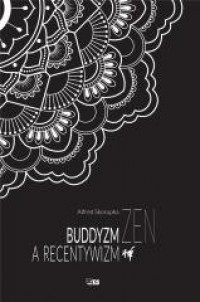 Buddyzm zen a recentywizm - okładka książki