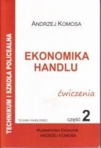 Ekonomika Handlu cz. 2. Ćwiczenia - okładka podręcznika
