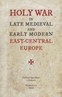 Holy War in Late Medieval and Early - okładka książki