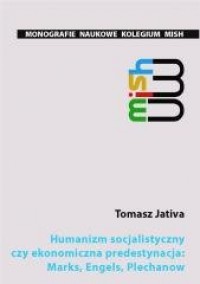 Humanizm socjalistyczny czy ekonomiczna... - okładka książki
