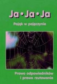 Ja, ja, ja. Pająk w pajęczynie - okładka książki