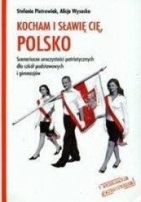 Kocham i sławię cię, Polsko - okładka podręcznika