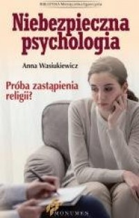 Niebezpieczna psychologia - okładka książki