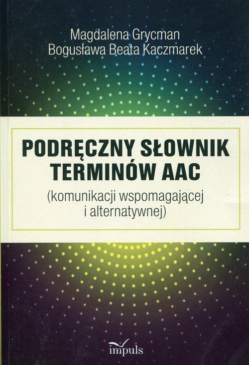 powiększ Podręczny słownik terminów AAC - okładka książki