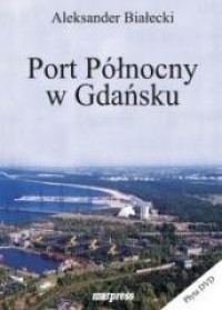 Port Północny w Gdańsku - okładka książki