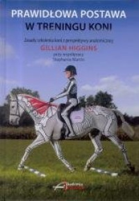 Prawidłowa postawa w treningu koni - okładka książki