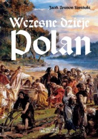 Wczesne dzieje Polan - okładka książki