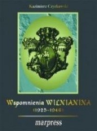 Wspomnienia wilnianina (1925-1946) - okładka książki