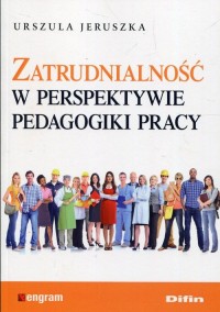 Zatrudnialność w perspektywie pedagogiki - okładka książki