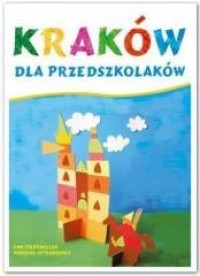 Kraków dla przedszkolaków - okładka książki