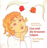 Lisa i brązowe tulipany/Lisa und - okładka książki