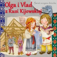 Świat oczyma dziecka. Olga i Vlad - okładka książki