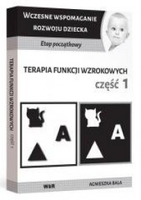 Terapia funkcji wzrokowych cz. - okładka książki