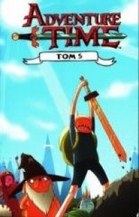 Adventure Time. Tom 5 - okładka książki