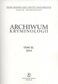Archiwum kryminologii Tom XL 2018 - okładka książki