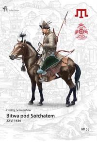 Bitwa pod Sołchatem 22 VI 1434 - okładka książki