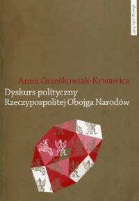 Dyskurs polityczny Rzeczypospolitej - okładka książki