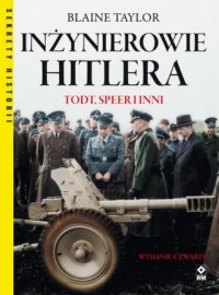 Inżynierowie Hitlera Todt, Speer - okładka książki