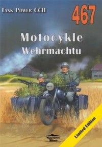 Motocykle Wehrmachtu. Tank Power - okładka książki