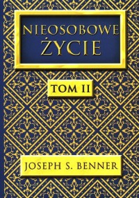 Nieosobowe Życie. Tom 2 - okładka książki