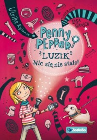 Penny Pepper Luzik nic się nie - okładka książki