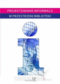 Projektowanie informacji w przestrzeni - okładka książki