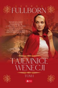 Tajemnice Wenecji. Tom 1 - okładka książki