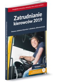 Zatrudnianie kierowców 2019. Umowy, - okładka książki