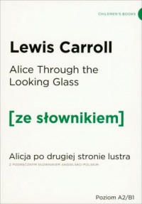 Alicja po drugiej stronie lustra - okładka książki