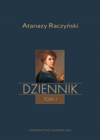Atanazy Raczyński, Dziennik Tom - okładka książki
