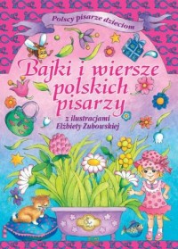 Bajki i wiersze polskich pisarzy - okładka książki
