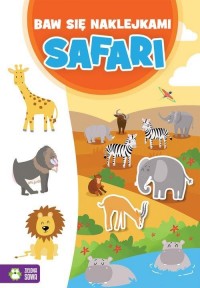 Baw się naklejkami. Safari - okładka książki