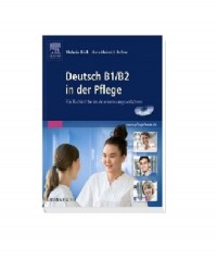 Deutsch B1/B2 in der Pflege. Für - okładka podręcznika