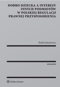 Dobro dziecka a interesy innych - okładka książki