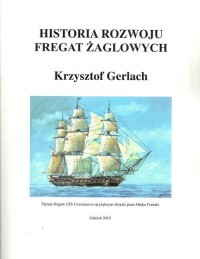 Historia rozwoju fregat żaglowych - okładka książki