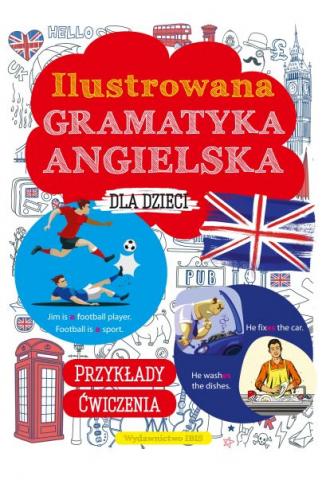 Ilustrowana Gramatyka Angielska Dla Dzieci - Podręcznik | Księgarnia ...