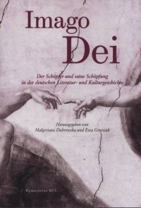 Imago Dei. Der Schöpfer und seine - okładka książki