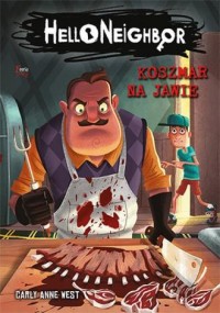 Koszmar na jawie Hello Neighbor - okładka książki