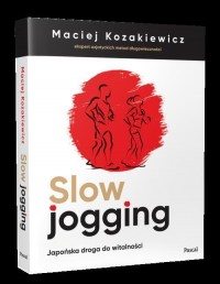 Slow jogging. Japońska droga do - okładka książki