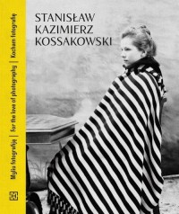 Stanisław Kazimierz Kossakowski. - okładka książki